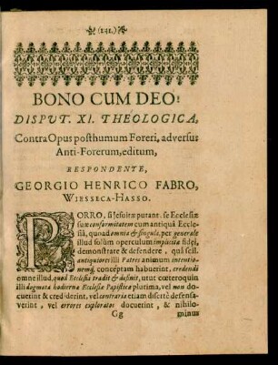 Disputatio XI. Theologica, ... Respondente, Georgio Henrico Fabro, Wiesseca-Hasso.