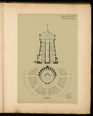 Wasserturm Monatskonkurrenz Dezember 1875: Grundriss auf 2 Ebenen, Querschnitt; Maßstabsleiste