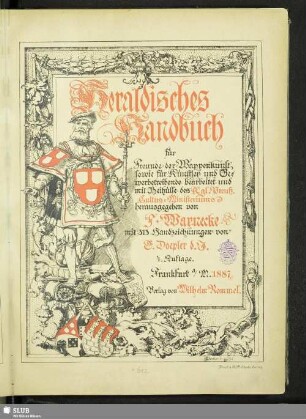 Heraldisches Handbuch : für Freunde der Wappenkunst, sowie für Künstler und Gewerbetreibende