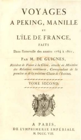 T. 2: Voyages à Peking, Manille et l'Île de France, faits dans l'intervalle des années 1784 à 1801
