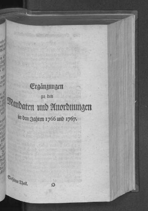 Ergänzungen zu den Mandaten und Anordnungen in den Jahren 1766 und 1767.
