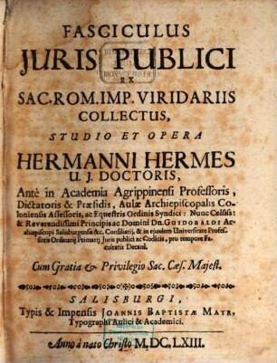 Fasciculus Juris Publici Ex Sac. Rom. Imp. Viridariis Collectus