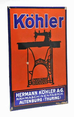 Hermann Köhler Nähmaschinenfabrik Altenberg (Thüringen)