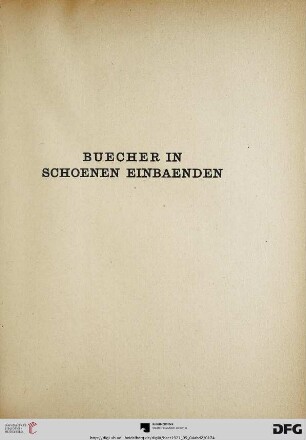 Buecher in schoenen Einbaenden (Nr. 332-350)