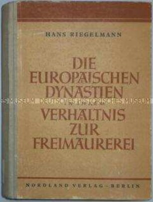 Schrift über die europäischen Dynastien in ihrem Verhältnis zur Freimaurerei