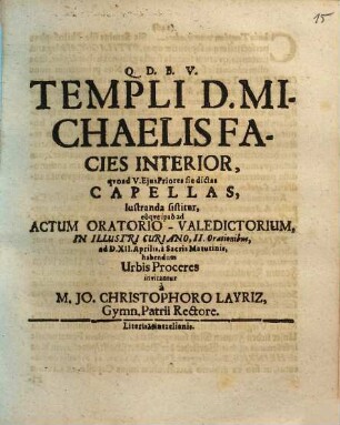 Templi D. Michaelis facies interior : quoad V. eius priores sic dictas capellas
