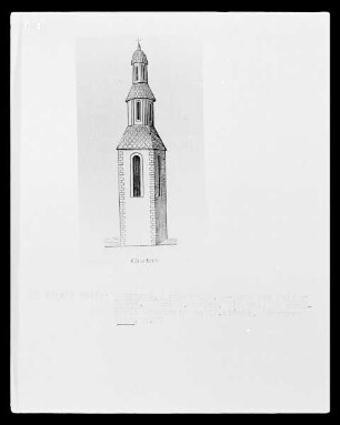 Chartres, Kathedrale,Turm des Fulbert-Baus, Rekonstruktion, Aufriss Südseite