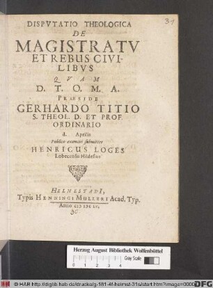 Disputatio Theologica De Magistratu Et Rebus Civilibus
