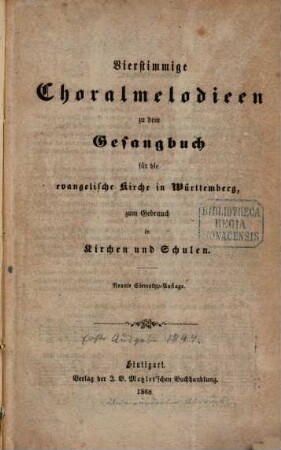 Vierstimmige Choralmelodieen zu dem Gesangbuch für die evangelische Kirche in Württemberg