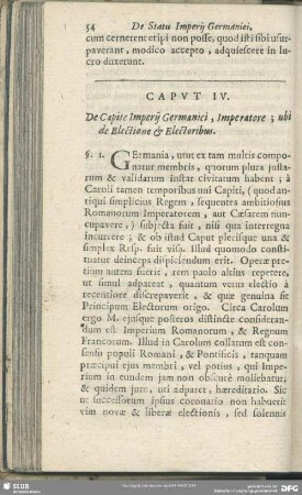 Caput IV. De Capite Imperij Germanici, Imperatore; ubi de Electione & Electoribus
