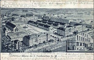 Leipzig: Kaserne des II. Trainbataillons No. 11