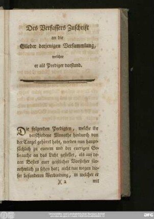 Des Verfassers Zuschrift an die Glieder derjenigen Versammlung, welcher er als Prediger vorstund.