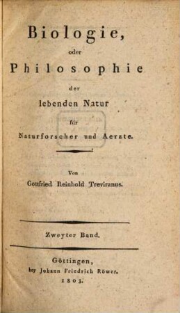 Biologie, oder Philosophie der lebenden Natur für Naturforscher und Ärzte. 2