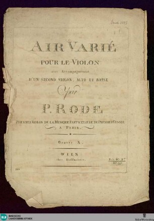 Air varié pour le violon : avec accompagnement d'un second violon, alto et basse; oeuvre X
