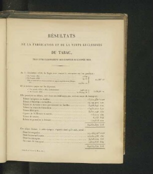 Résultats de la fabrication et de la vente exclusives du tabac, tels qu'ils ressortent des comptes de l'année 1859.
