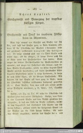 Achtes Kapitel. Gleichgewicht und Bewegung der tropfbar flüssigen Körper