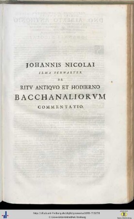 Johannes Nicolai: De ritu antiquo et hodierno Bacchanaliorum, commentatio.