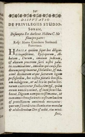 Disputatio De Privilegiis Studio Sorum, Desumpta Ex Authent. Habita C. Ne filius pro patre [...]