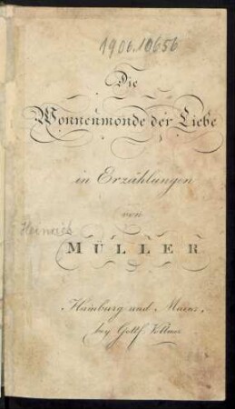 Die Wonnenmonde der Liebe : in Erzählungen
