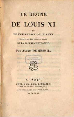 Le règne de Louis XI.