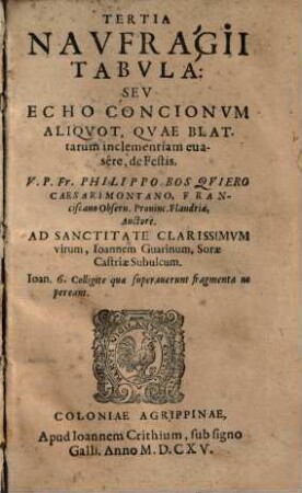 Tabvlae Naufragii, Sev Echo Concionvm Aliquot, Qvae Blattarvm Inclementiam euasêre, de Festis ac Dominicis, 3