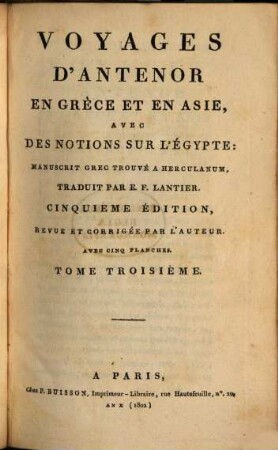 Voyages D'Anténor En Grèce Et En Asie : Avec Des Notions Sur L'Égypte : Manuscrit grec trouvé à Herculanum, 3