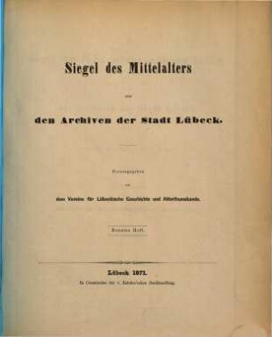Siegel des Mittelalters aus den Archiven der Stadt Lübeck, 9. Siegel der Holstein-Schauenburger Grafen aus den Archiven der Stadt Lübeck ; 2
