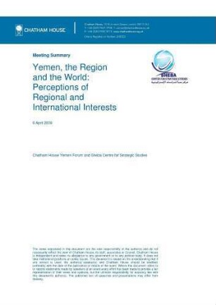 Yemen, the region and the world : perceptions of regional and international interests