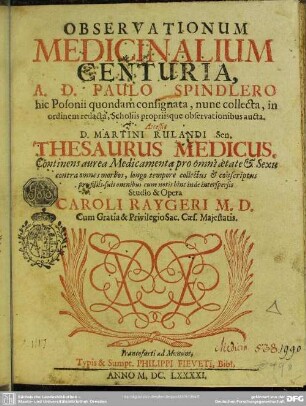 Observationum medicinalium centuria