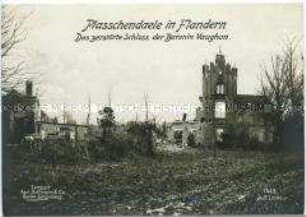 Zerstörtes Schloss im belgischen Passchendaele