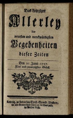 Den 21 Junii 1757. Fünf und zwanzigstes Stück.
