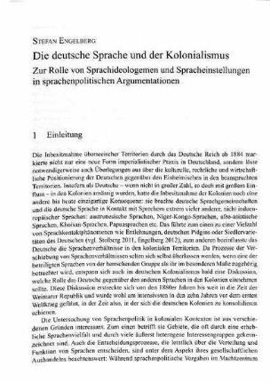 Die deutsche Sprache und der Kolonialismus. Zur Rolle von Sprachideologemen und Spracheinstellungen in sprachenpolitischen Argumentationen