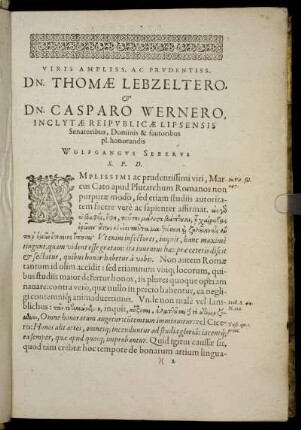 Viris Ampliss. Ac Prudentiss. Dn. Thomæ Lebzeltero, & Dn. Casparo Wernero [...]