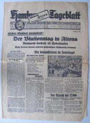 Regionale Tageszeitung der NSDAP "Hamburger Tageblatt" zu blutigen Auseinandersetzungen zwischen Nazis und Kommunisten in Altona