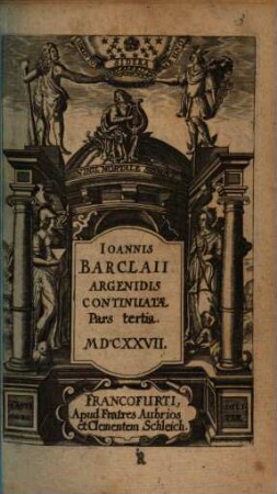 Ioannis Barclaii Argenidis Continuatae Pars ..., 3