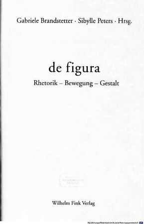 De figura : Rhetorik, Bewegung, Gestalt
