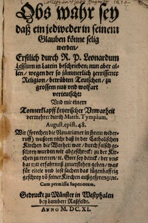Obs wahr sey, daß ein jedweder in seinem Glauben könne selig werden