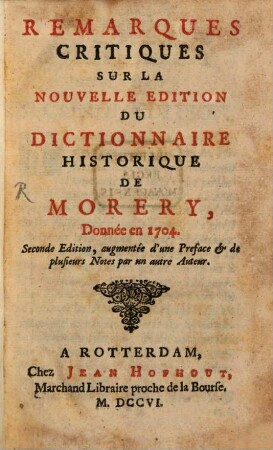 Remarques critiques sur la nouvelle édition du dictionnaire ... de Morrery