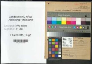 Entnazifizierung Hugo Fastenrath , geb. 17.02.1889 (Postbeamter)