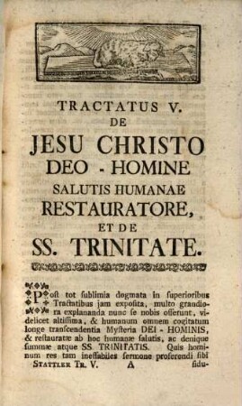 Theologia Christiana Theoretica, 5. De Jesu Christo Deo-Homine Salutis Humanae Restauratore, Et De Ss. Trinitate