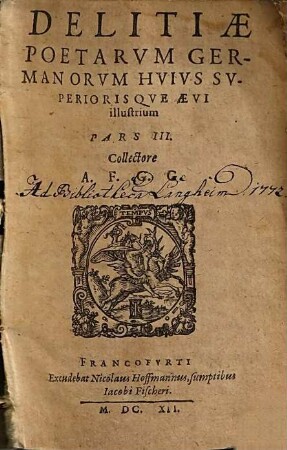 Delitiae Poetarum Germanorum Huius Superiorisque Aevi illustrium, 3