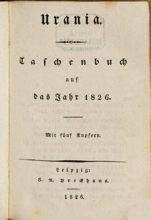 Urania : Taschenbuch auf das Jahr ..., 1826