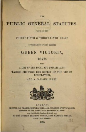 The Public general statutes : passed in the ... years of the reign of her Majesty Queen Victoria. 1872, 1872