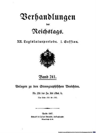 Verhandlungen des Reichstages. Stenographische Berichte. 241. 1907