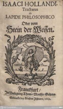 Isaaci Hollandi Tractatus de Lapide Philosophico Oder vom Stein der Weisen