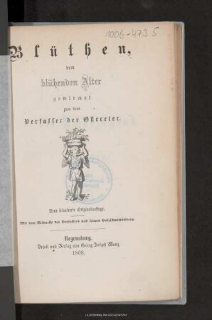 Blüthen, dem blühenden Alter gewidmet