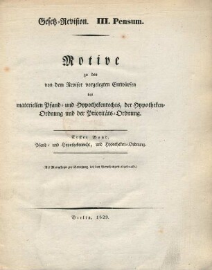 Pensum 3, Bd. 1: Pfand- und Hypothekenrecht, und Hypotheken-Ordnung