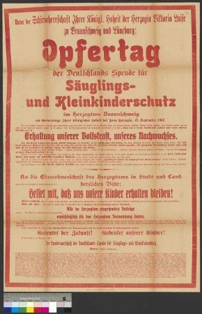 Aufruf zu einem Opfertag im Herzogtum Braunschweig am 13. September 1917 (Geburtstag Herzogin viktoria Luise) zur Unterstützung der Deutschlands Spende für Säuglings- und Kleinkinderschutz