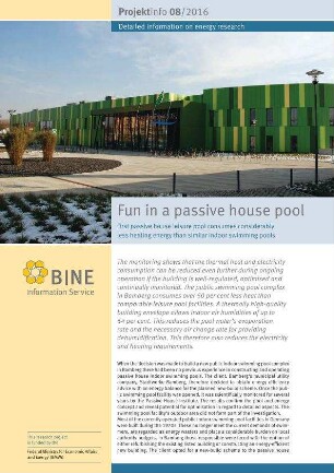 Fun in a passive house pool. First passive house leisure pool consumes considerably less heating energy than similar indoor swimming pools.