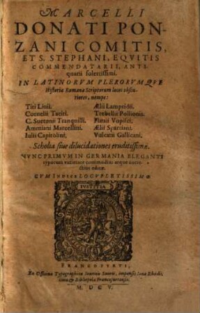 Marcelli Donati Commentarii antiquarii solertissimi in Latinorum plerorumque historiae Romanae scriptorum locos obscuriores : cum indice locopletissimo